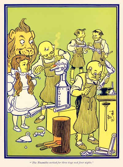 "عمل Tinsmiths لمدة ثلاثة أيام وأربع ليال." من "ساحر أوز الرائع" لفرانك بوم بواسطة وليام والاس دينسلو