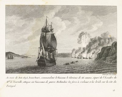 Jan Bart valt zes Hollandse schepen aan voor de kust van Portugal، 1693 في يونيو 1693 ، هاجم Jeaan-Bart قائد Vaisseau le Glorieux المكون من 66 بندقية (...) ست سفن حربية هولندية (...) على ساحل البرتغال (العنوان على الجسم) تسجيل بواسطة إيف ماري لو جوز