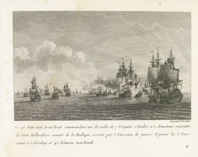 Treffen tussen een vloot onder Jan Bart en een Hollandse vloot ، 1696 في 18 يونيو 1696 ، التقى جان بارت قائد سرب من 7 فرقاطات (...) مع الأسطول الهولندي القادم من بحر البلطيق (العنوان على الجسم) مجموعة من معارك جان بارت ، رئيس Esc بواسطة إيف ماري لو جوز