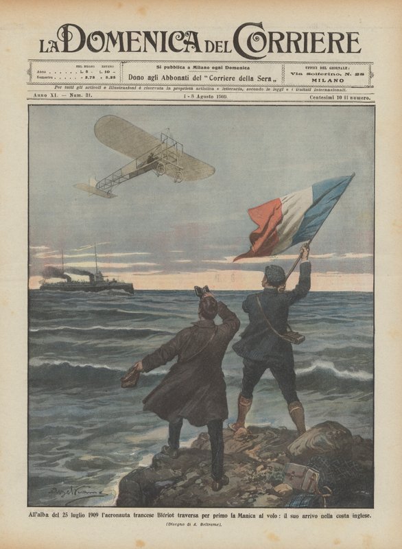 فجر 25 يوليو 1909 ، كان رائد الفضاء الفرنسي بليروت أول من عبر القناة على الطاير؟ بواسطة أخيل بيلترام