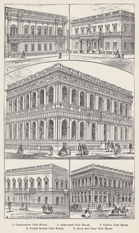 Conservative Club House, Athenaeum Club House, Carlton Club House, United Service Club House, Army and Navy Club House (engraving) بواسطة مدرسة اللغة الإنجليزية