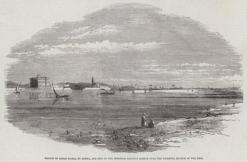 Palace of Abbas Pacha, at Benha, and Site of Intended Railway Bridge over the Damietta Branch of the Nile (engraving) بواسطة مدرسة اللغة الإنجليزية