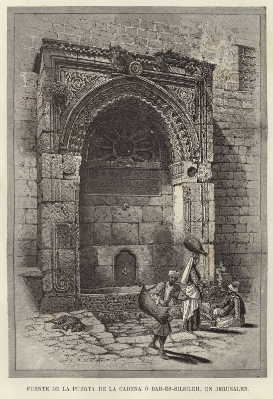 نافورة بوابة السلسلة أو باب السلسلة في القدس بواسطة المدرسة الأوروبية