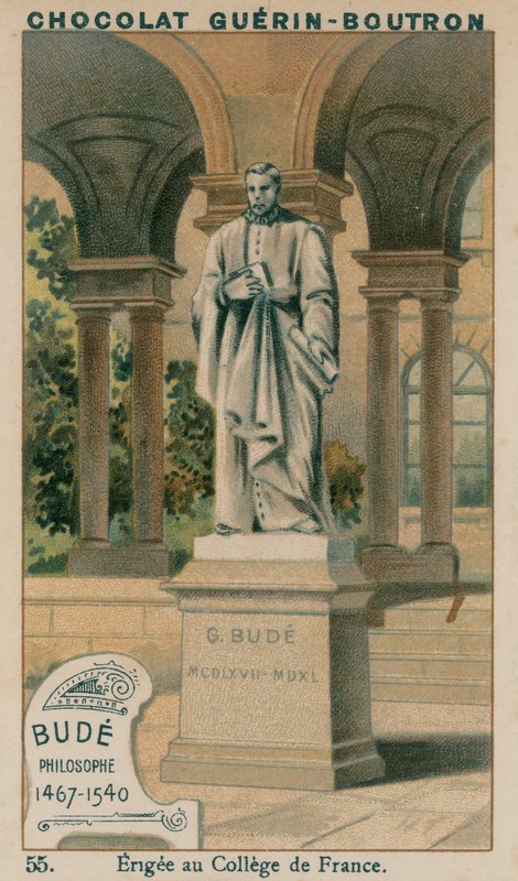 Bude ، Philosophe ، 1467-1540 ، Erigee في College de France بواسطة المدرسة الفرنسية