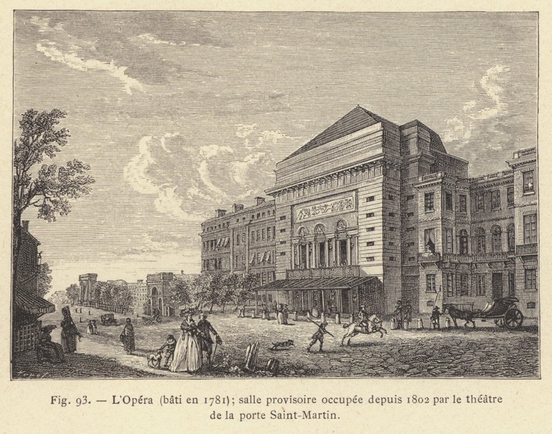 شُيدت الأوبرا عام 1781 ، وهي غرفة مؤقتة يشغلها منذ عام 1802 مسرح بوابة سانت مارتن (نقش) بواسطة المدرسة الفرنسية