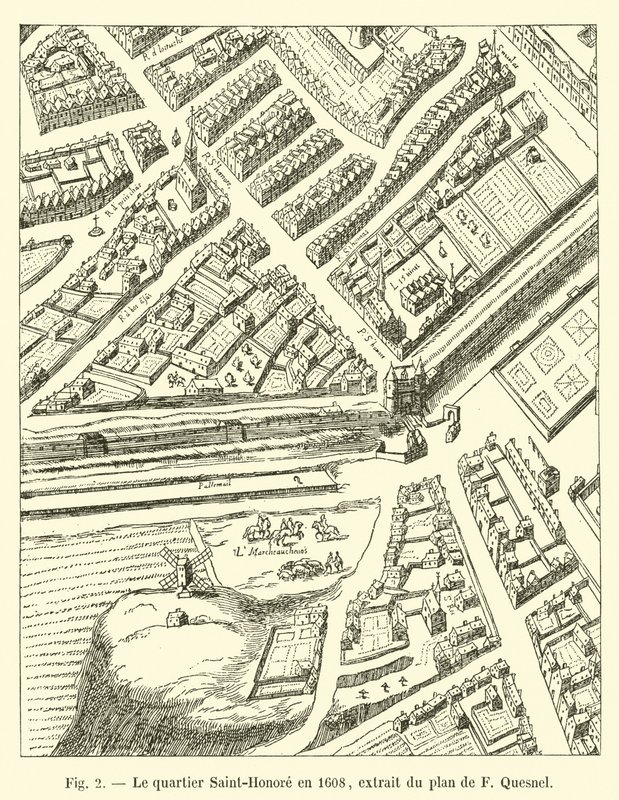 حي سانت أونوريه عام 1608 ، مستخرج من مخطط F Quesnel بواسطة المدرسة الفرنسية