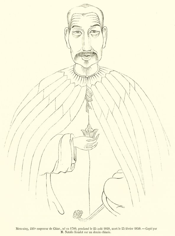 مين-نينج ، إمبراطور الصين رقم 241 ، المولود عام 1780 ، أعلن في 25 أغسطس 1820 ، توفي في 25 فبراير 1850 (نقش) بواسطة المدرسة الفرنسية
