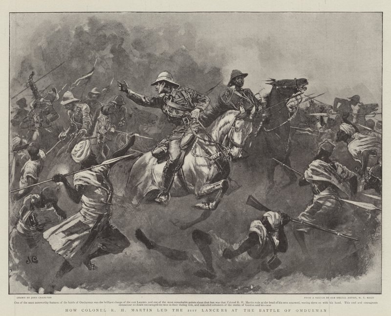 كيف قاد العقيد RH Martin 21st Lancers في معركة أم درمان بواسطة جون تشارلتون
