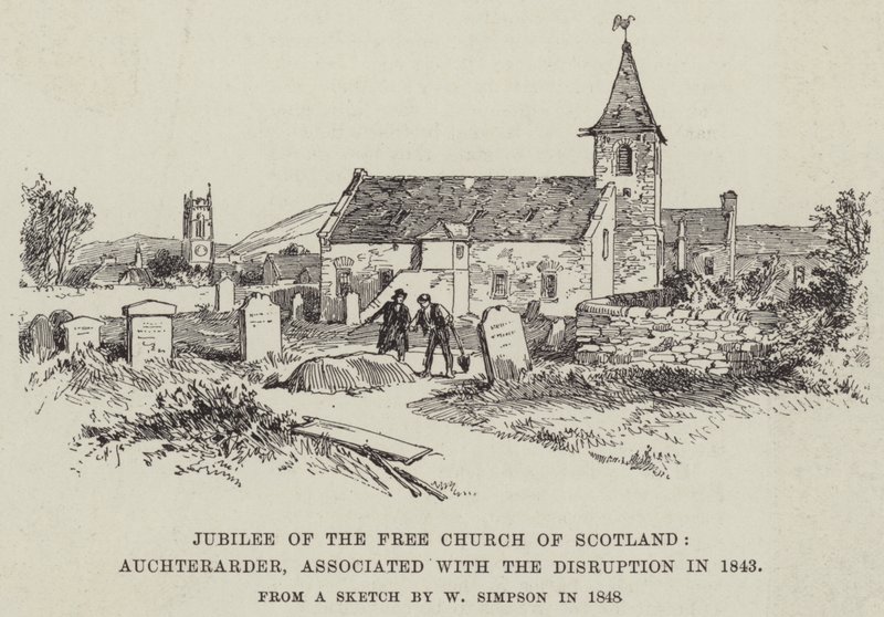 اليوبيل للكنيسة الاسكتلندية الحرة ، Auchterarder ، المرتبط بالاضطراب في عام 1843 بواسطة وليام كريميا سيمبسون