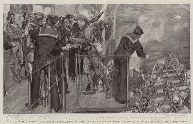 The Handy Man Afloat and Ashore ، Bluejackets on HMS Doris ، قبالة Simon Town ، يرحبون بالرفاق العائدين من الجبهة بواسطة وليام هاثريل
